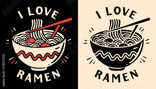 I love ramen lettering poster. Retro vintage black and red printable drawing. Cute ramen lover noodles bowl minimalist illustration. Japanese food aesthetic quotes for t-shirt design and print vector.