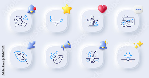 Serum oil, Social distance and No sun line icons. Buttons with 3d bell, chat speech, cursor. Pack of Leaf, Medical analytics, Cough icon. Organic product, Balance pictogram. Vector
