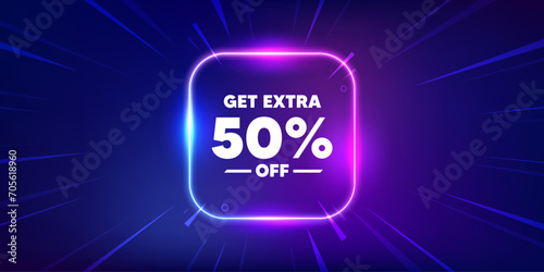 Get Extra 50 percent off Sale. Neon light frame box banner. Discount offer price sign. Special offer symbol. Save 50 percentages. Extra discount neon light frame message. Vector