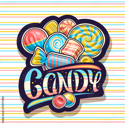 Vector logo for Candy Shop, square decorative poster with cartoon design glossy candies and lollipops still life composition and unique brush lettering for text candy on colorful striped background