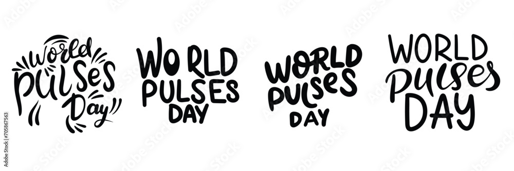 Collection of World Pulses Day inscriptions. Handwriting black text banners sets World Pulses Day concept. Hand drawn vector art. Collection of World Pulses Day inscriptions. Handwriting black text banners sets World Pulses Day concept. Hand drawn vector art.