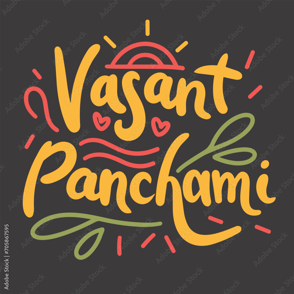 Vasant panchami inscription. Handwriting text banner concept Vasant Panchami. Hand drawn vector art.