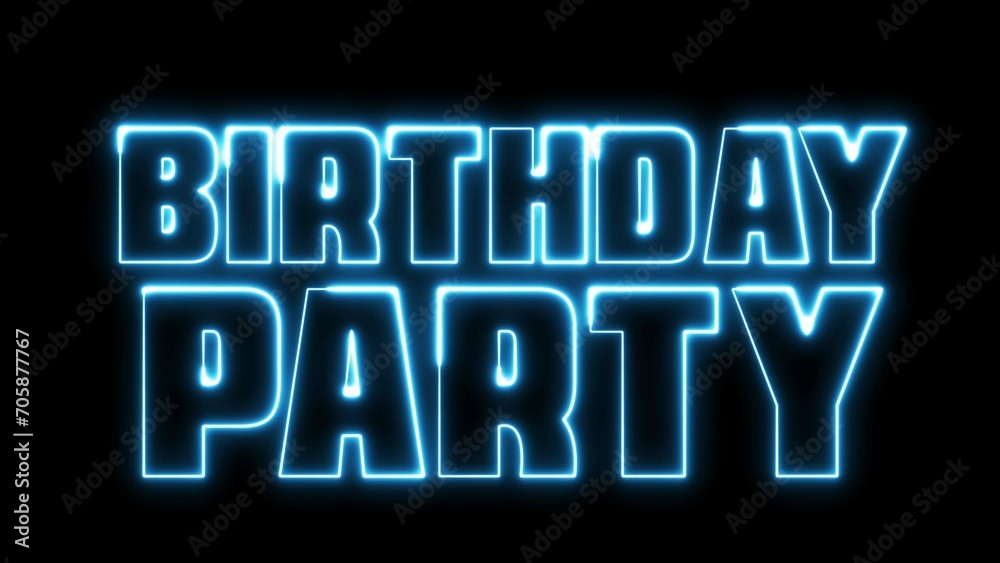 Birthday party text font with light. Luminous and shimmering haze inside the letters of the text Birthday party. Birthday party neon sign. Birthday party text font with light. Luminous and shimmering haze inside the letters of the text Birthday party. Birthday party neon sign.