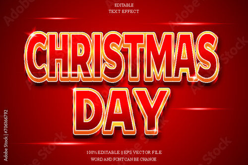 Christmas day Editable Text Effect © Resist