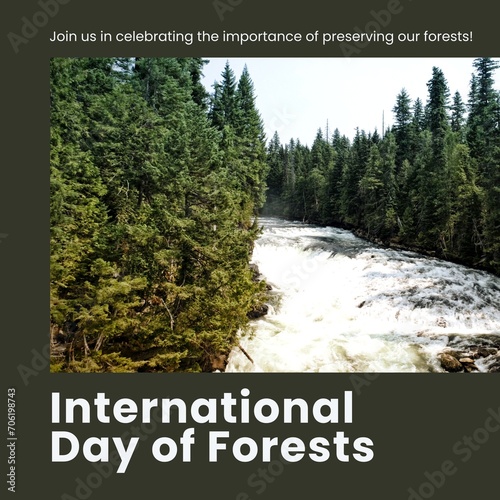 Composite of international day of forests text and beautiful view of river flowing amidst trees
