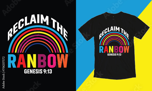 Reclaim The Rainbow Genesis T Shirt Design.