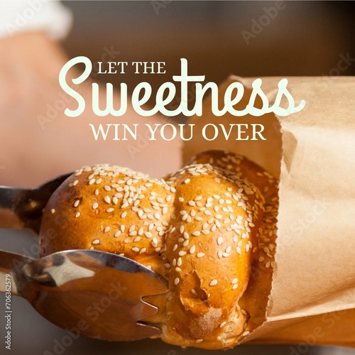 Composite of let the sweetness win you over text and pastry on bright background
