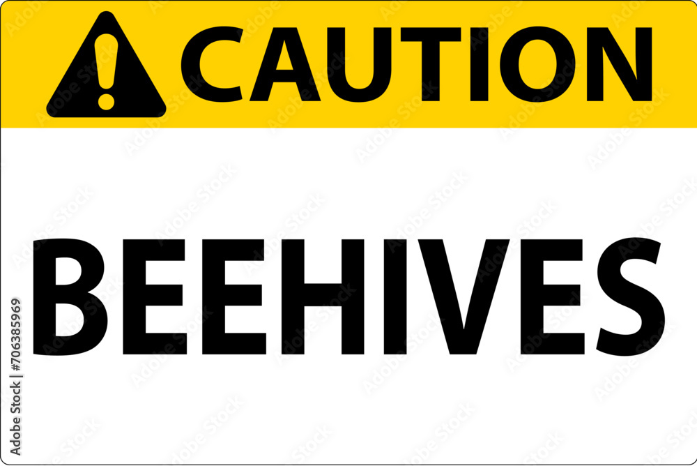 Caution Sign Beehives