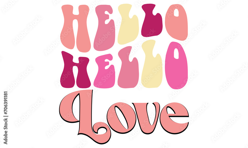 Hello Love, awesome valentine t-shirt design vector file