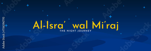 Al-Isra' wal Mi'raj, The Night Journey of the Prophet Muhammad SAW. Islamic background design template. Vector Illustration