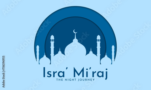 Al-Isra' wal Mi'raj Night Journey of the Prophet Muhammad. Islamic background design. Banner, poster, card template. Vector Illustration