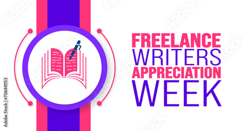 February is Freelance Writers Appreciation Week  background template. Holiday concept. background, banner, placard, card, and poster design template with text inscription and standard color. vector