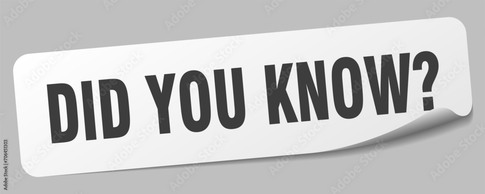 did you know sticker. did you know label did you know sticker. did you know label