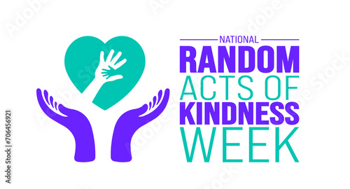 February is National random acts of kindness week  background template. Holiday concept. background, banner, placard, card, and poster design template with text inscription and standard color. vector  photo