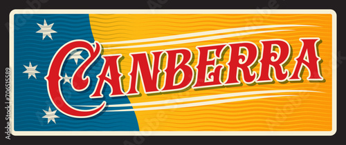 Canberra capital city of Australia, Australian town. Vector travel plate or sticker, vintage tin sign, retro vacation postcard or journey signboard, luggage tag. Card with flag symbols