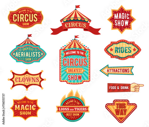 Retro tent circus signs and vintage carnival signboards or direction pointers, vector set. Circus or funfair carnival poster for magic show, food and drink booth pointing finger sign or signboard