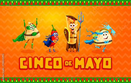 Mexican Tex Mex food superhero characters. Cinco de Mayo mexican holiday. Mexican holiday poster, Hispanic carnival vector banner with quesadilla, enchilada, taco and chili hero funny personage