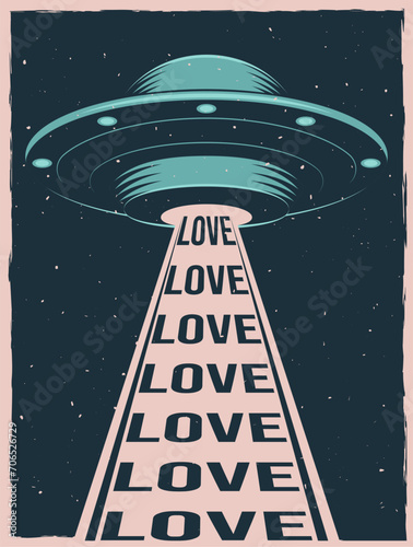 Vintage colorful poster with UFO. Unidentified flying object with text love. Vector illustration