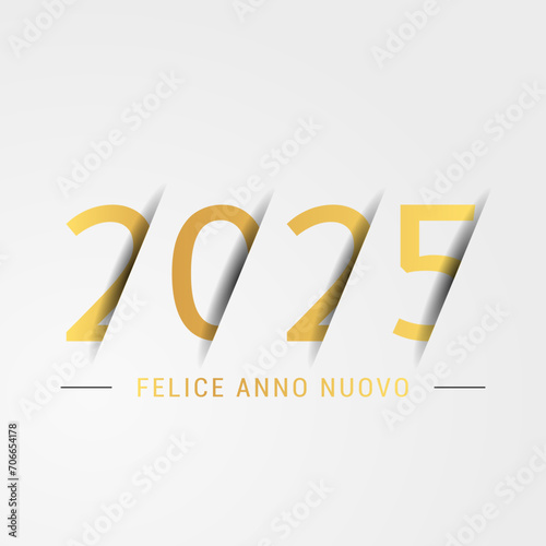 felice anno nuovo - buon anno 2025	