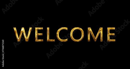 
Welcome typography text animation in golden metallic form in 4K black bg. Glossy greeting invitation artistic luxury opening welcome motion graphic clip. Welcome message title lettering animation.
 photo