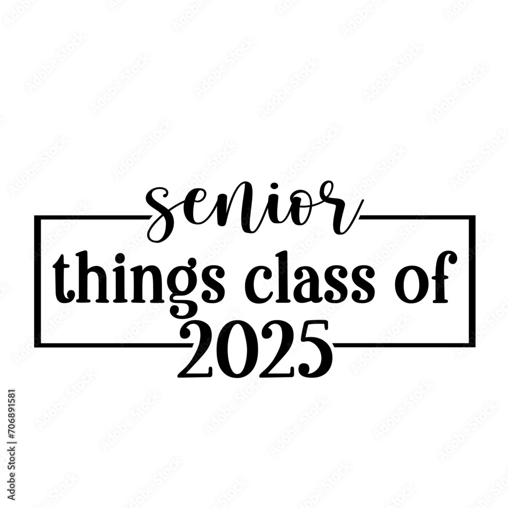 Senior 2025 SVG Bundle, Senior 2025 SVG, Graduation svg Bundle, Senior SVG, Graduation Shirt svg