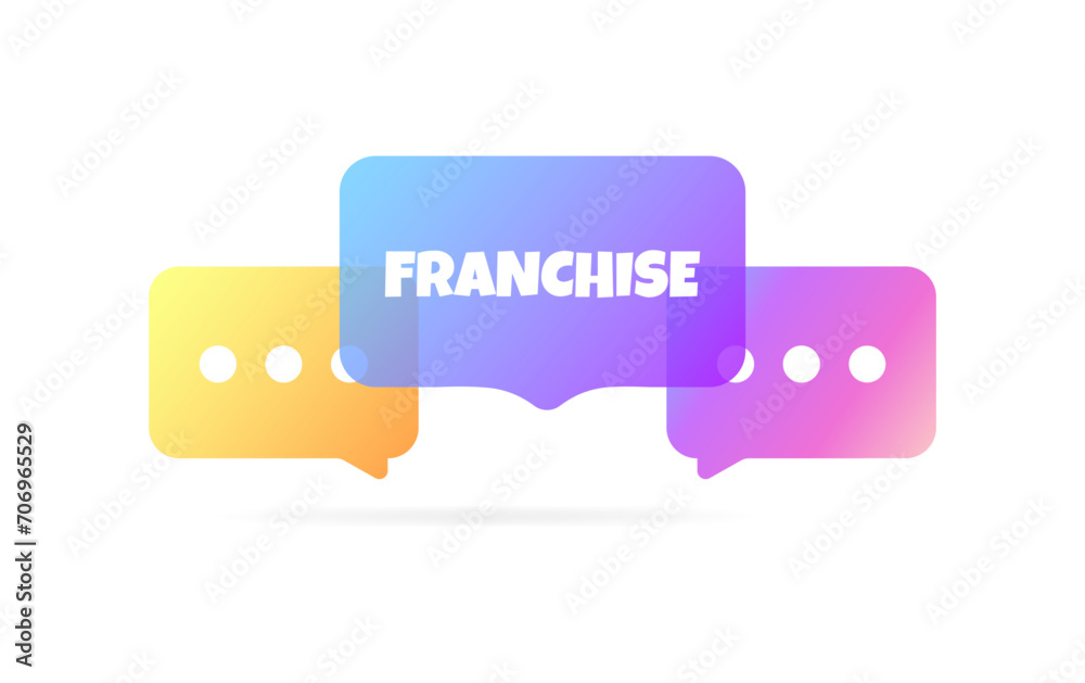 Franchise bubble. Flat, color, speech bubbles, franchise icon. Vector icon Franchise bubble. Flat, color, speech bubbles, franchise icon. Vector icon
