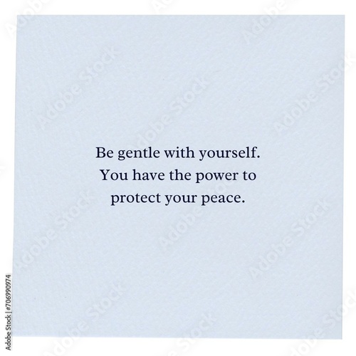 Be gentle with yourself, you are doing the best you can - Inspirational Quotes.