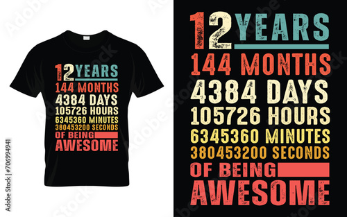 12 Years 144 Months Of Being Awesome 12th Birthday Gifts T-shirt