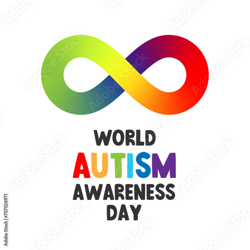 World Autism Awareness Day. A beautiful rainbow infinity sign. Stylish lettering. Vector illustration
