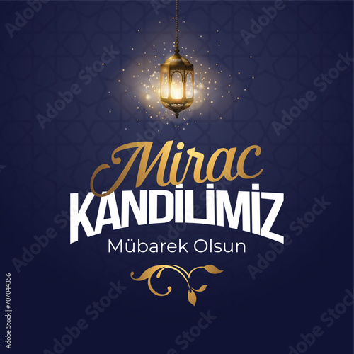 Miraç Kandili. Translation: islamic holy night, vector, Mirac