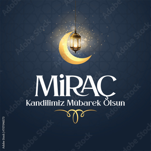 Miraç Kandili. Translation: islamic holy night, vector, Mirac