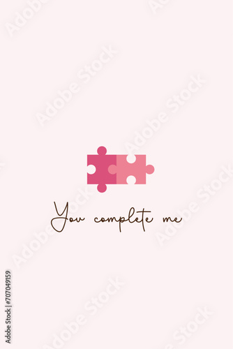 You complete me. You are my other half. Valentines day card. Vector illustrations for greeting cards, backgrounds, web banners, social media banners, marketing