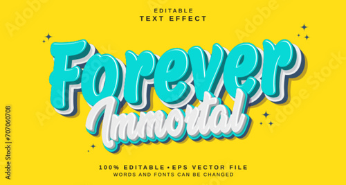 Editable text style effect - Forever Immortal text style theme.