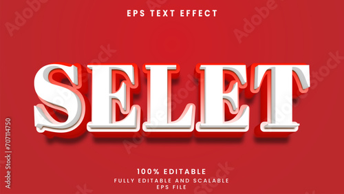 Selet editable text effect	