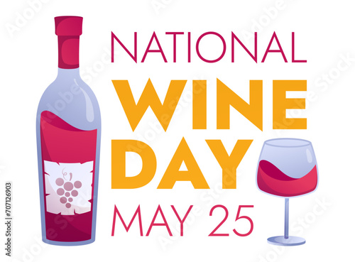 National Wine Day May 25th. Vector illustration. Holiday poster