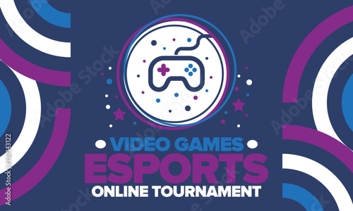 Esports Online Tournament. Video Games streaming. Cyber sport and gaming concept. Play in arcade, video or computer game. Gamepad, controller or joystick. Leisure, entertainment and fun. Vector
