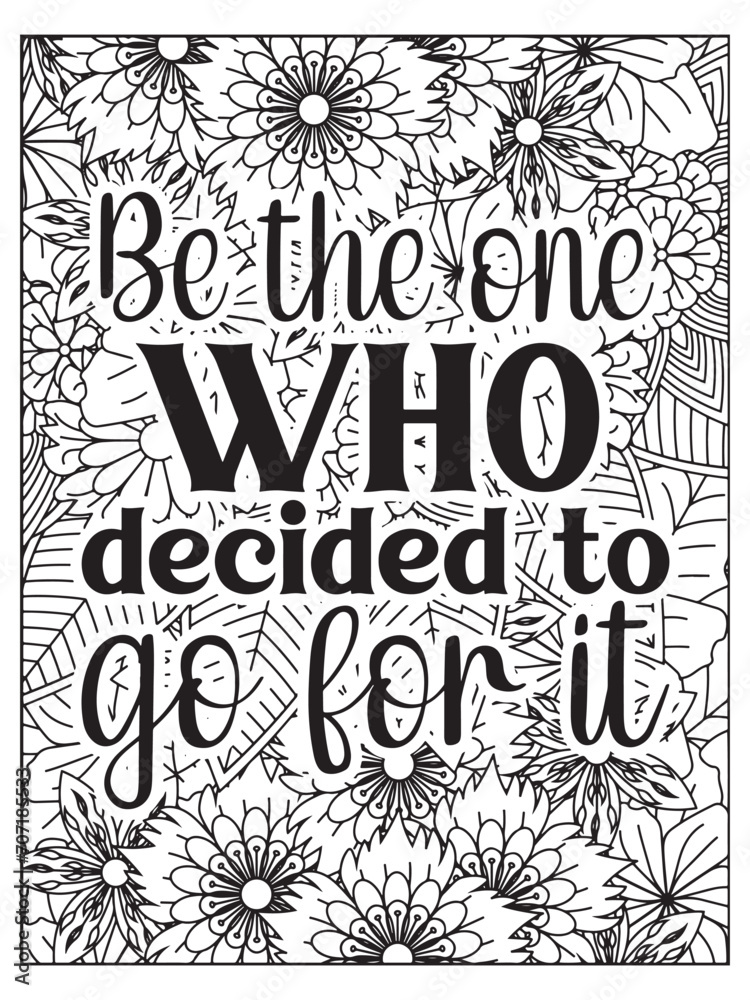  Motivational Quote Coloring Page. Affirmative quote coloring page. Coloring Page For Adult.