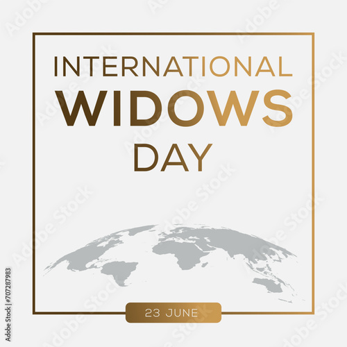 International Widows’ Day, held on 23 June.