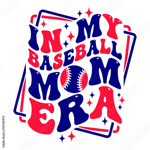 In my Baseball Mom Era design with groovy wavy text for baseball fans and lovers