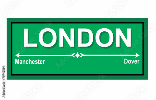 London city sign to manchester and dover
