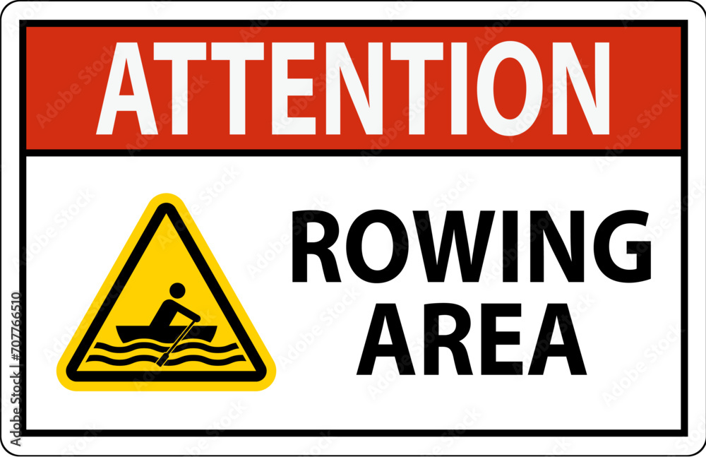 Water Safety Sign Attention - Rowing Area