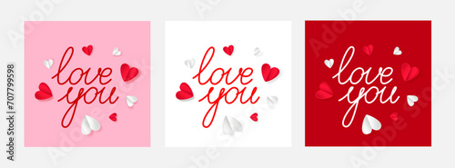 Love you phrase with hearts in paper cut style. Set of greeting cards for Valentine's Day.