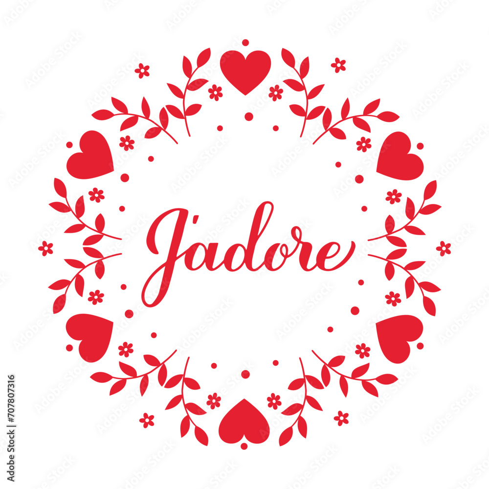 J adore calligraphy hand lettering. I adore inscription in French. Valentines day greeting card. Vector template for typography poster, banner, postcard, shirt, etc.