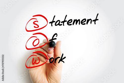 SOW Statement Of Work - document routinely employed in the field of project management, acronym text with marker photo