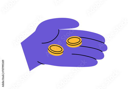 Hand drawn cute cartoon illustration of hand with coins. Flat vector accumulate savings sticker in colored doodle style. Beg for money or poverty icon. Financial crisis or bankruptcy. Isolated.