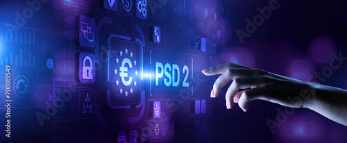 PSD 2 Payment Service Directive European Internet banking regulation. Business finance concept.