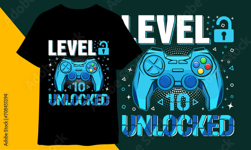 Level 10 unlocked Video Game 10th Birthday Gamer t shirt design