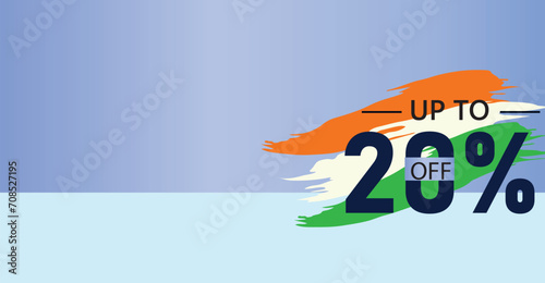 20 percent discount off banner, exclusive banner design captures the essence of the Indian flag – Saffron, White, and Green, symbolizing the spirit of freedom and unity ,illustration flat design