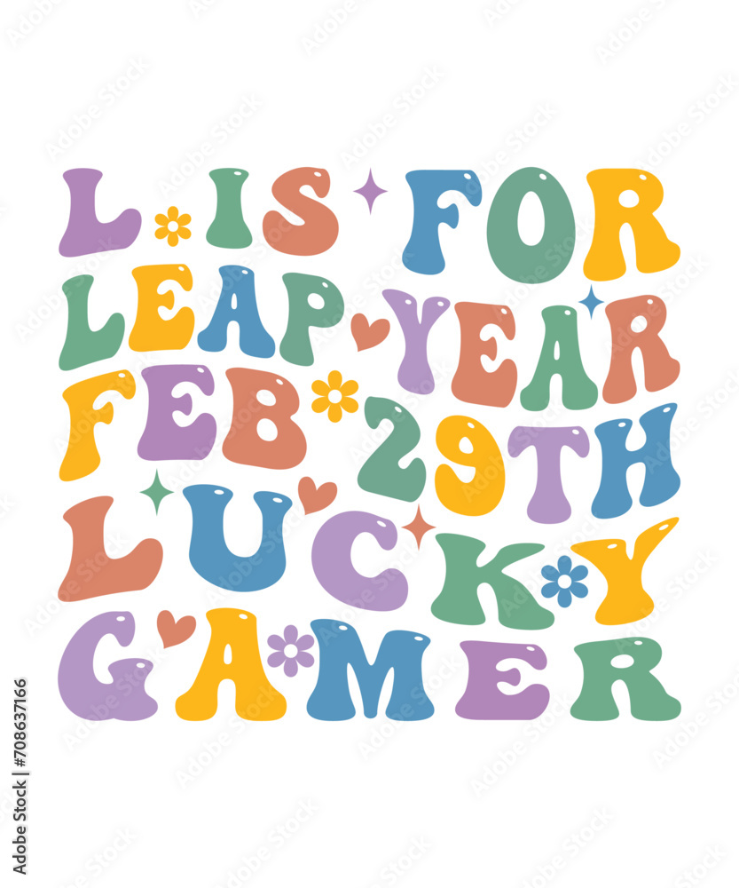 L IS FOR LEAP YEAR FEB 29TH LUCKY GAMER WAVY T-SHIRT DESIGN. L IS FOR LEAP YEAR FEB 29TH LUCKY GAMER WAVY T-SHIRT DESIGN.