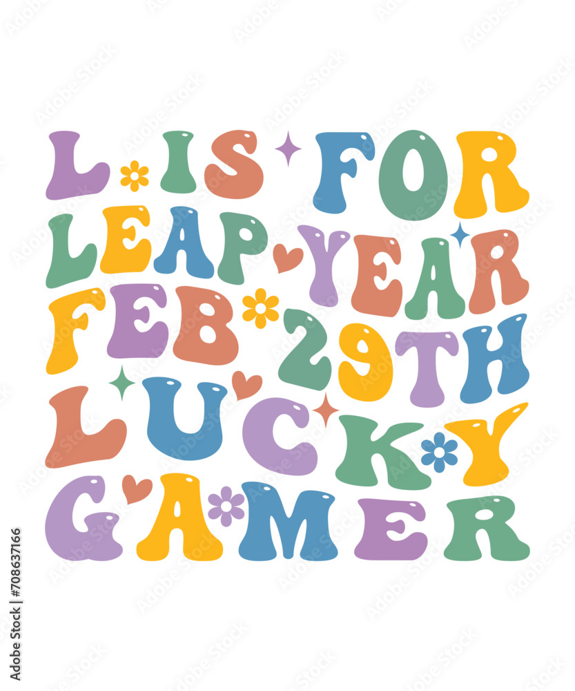 L IS FOR LEAP YEAR FEB 29TH LUCKY GAMER WAVY T-SHIRT DESIGN.